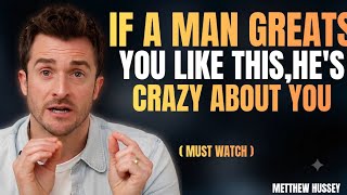 If a Man Greets You Like THIS 😍… He’s CRAZY About You || Hussey Methey