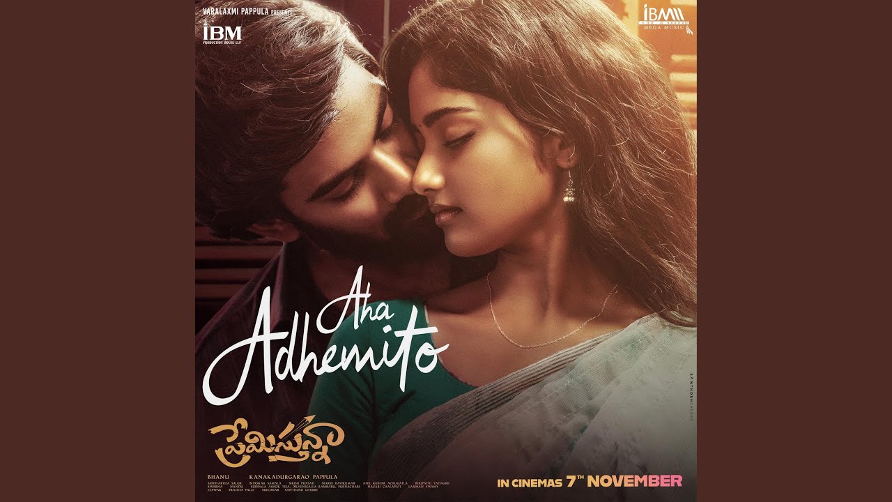 Aha Adhemito (From "Premistunnaa")