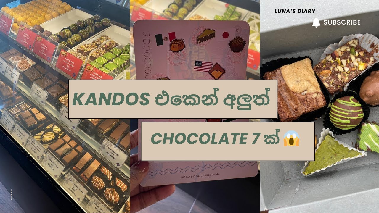 Kandos අලුත් chocolate 7 යි රස 5 යි 🍫😳 | රටවල් 5 ක රස 5 | viral Dubai chocolate එකත් | matcha lovers