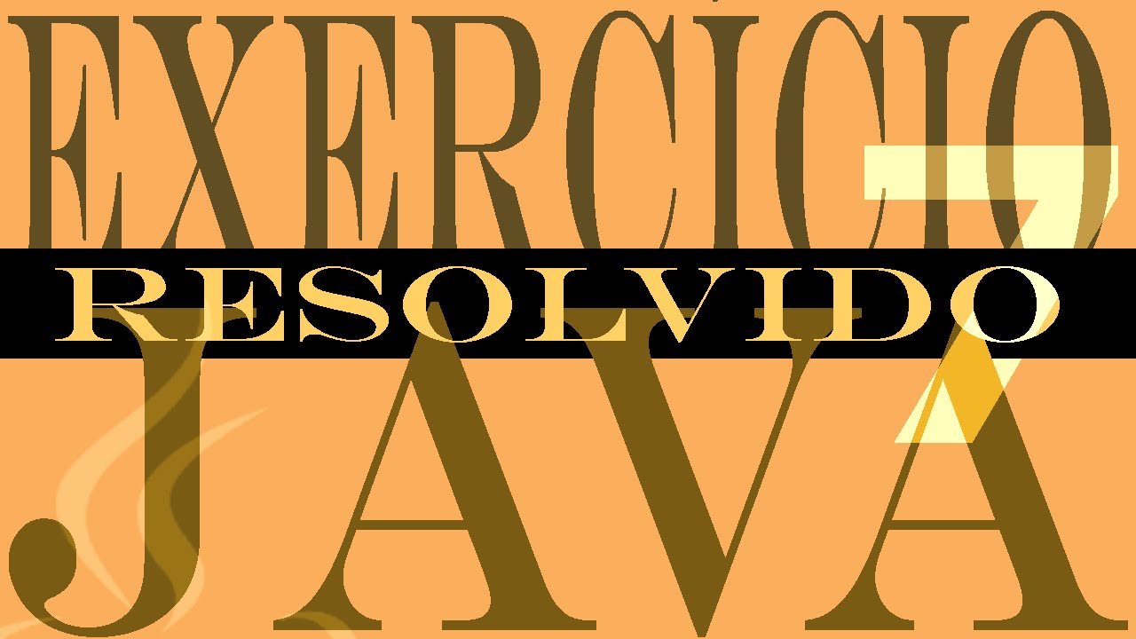 Exercicios de Java - 7/12 - Tabuada ao Avesso - j0111 - eXcript - YouTube