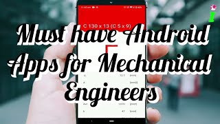 Top 5 Must have Android Apps for Mechanical Engineers #mechanicalengineering #mechanicalengineer