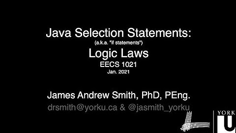 Class: Selection Statements in Java -- Logic Laws