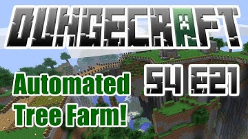 DungeCraft - Tekkit & FTB - Automating the Steves Cart Tree Farm - S4 E21