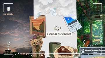 IEEE program at NIT Calicut #vlog #aesthetic 