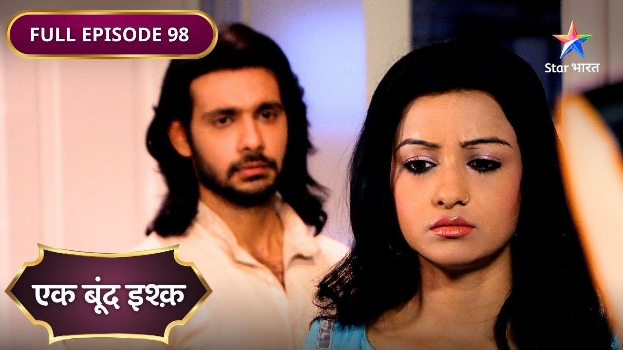 Ek Boond Ishq | Raghu Ko Aaya Ek Anjaan Call | FULL EPISODE- 98 