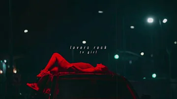tv girl - lover's rock (slowed & reverb) [with lyrics]