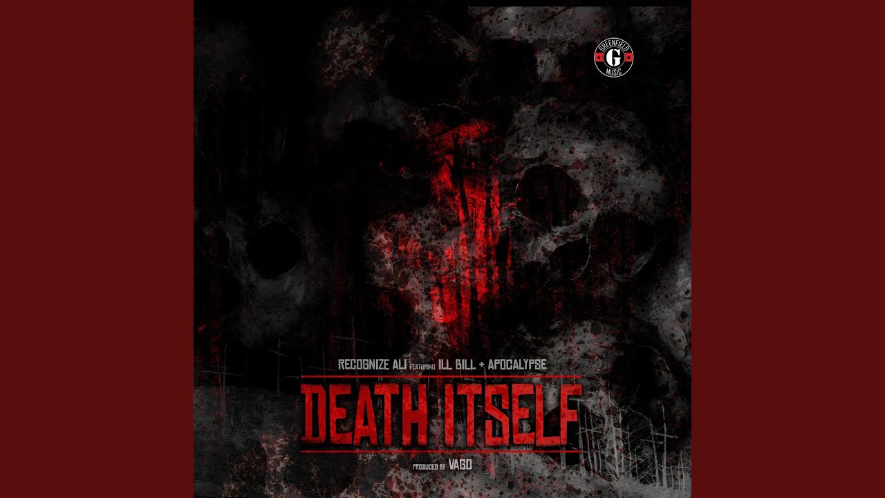 Watch Death Itself (feat. Apocalypse & Ill Bill) on YouTube Watch Death Itself (feat. Apocalypse & Ill Bill) on YouTube