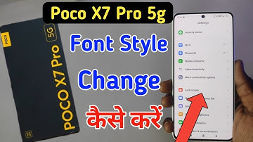 how to change font style in poco x7 pro 5g/Poco x7 pro font style change kaise kare
