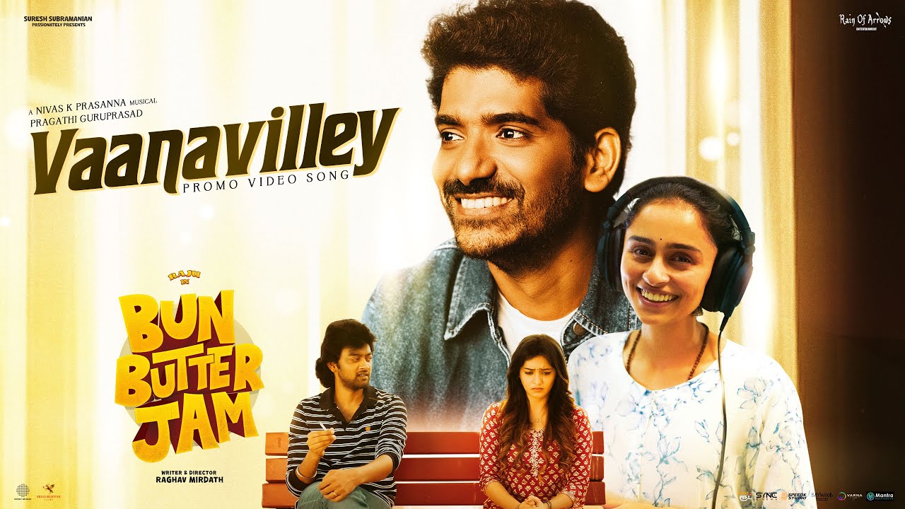 Vaanavilley Music Video | Bun Butter Jam | Raju | Nivas K Prasanna & Pragathi Guruprasad