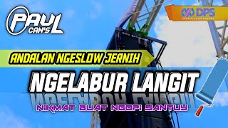 DJ CEK SOUND PALING ENAK DI DUNIA | DJ NGELABUR LANGIT SLOW JEDUG EMPUK HOREG