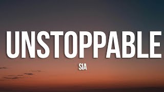 Sia - Unstoppable (Lyrics) Sped up