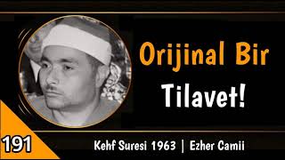 Orijinal Tilavet!⚡| Kehf Suresi 1963 [Ezher] | Mustafa İsmail