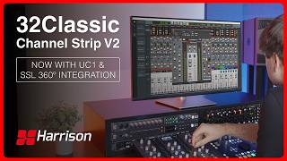 The Legend Updated: Harrison Audio Launches 32Classic Channel Strip V2 Plug-In