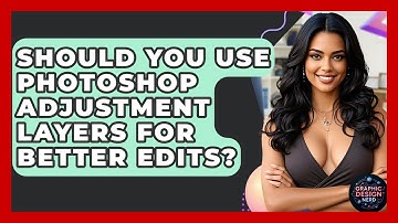Should You Use Photoshop Adjustment Layers For Better Edits? - Graphic Design Nerd
