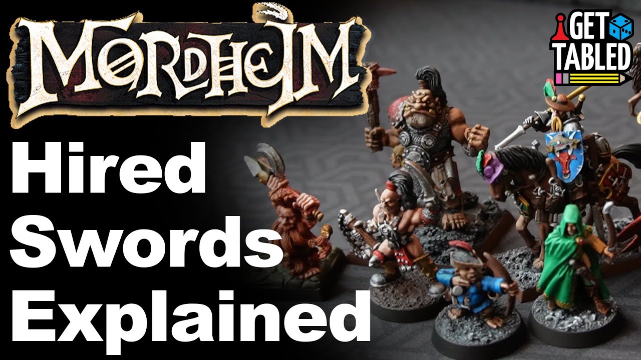 Mordheim Hired Swords Explained