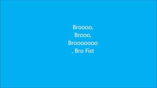 Download Lagu Pewdiepie, Roomie - Brofist ( Lyrics ) MP3 Download Lagu Pewdiepie, Roomie - Brofist ( Lyrics ) MP3