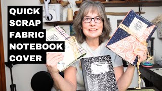 Use Scrap Fabric to Make a Unique Composition Notebook Cover in 30 Minutes