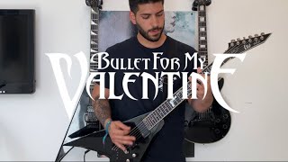 Bullet For My Valentine - “Stitches” Guitar Cover   TABS (#98)