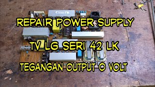 How to repair LG TV power supply.