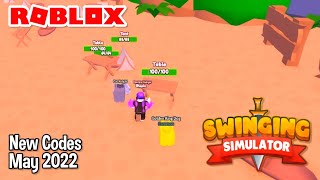 Roblox Swinging Simulator New Codes May 2022