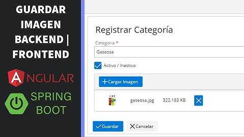 GUARDAR IMAGEN - ANGULAR & SPRING BOOT