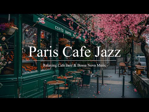 Paris Cafe Jazz 