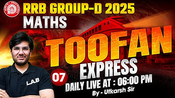 RRB Group D 2025 | RRB Group D Maths Classes 2025 | RRB Group D Maths Practice Set by Utkarsh Sir