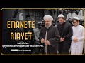 Emanete riayet  eyh muhammed muta haznevi hz haznevi ilimveirfan