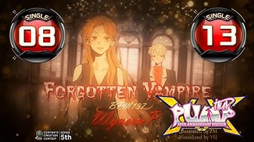 Forgotten Vampire (포가튼 뱀파이어) S8 & S13 | PUMP IT UP XX (20th Anniversary Edition) Patch 1.03 ✔