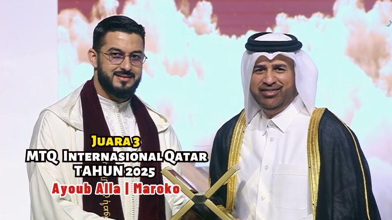 JUARA 3 MTQ INSTERNASIONAL QATAR 2025 AYOUB ALLA (MAROKO) | VIDEO REACTION
