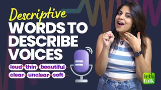 Cool English Words To Describe Different Types Of Voices | Advanced English Vocabulary | Niharika