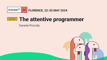 The attentive programmer - Daniele Procida