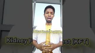 KFT Kidney Function Test