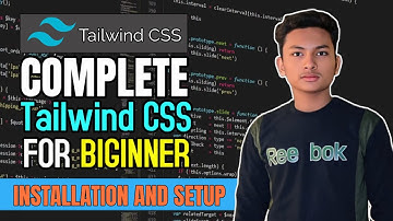 Tailwind CSS Tutorial: Installation Guide via CDN and CLI for Production Level