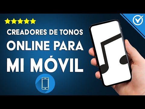 Mejores creadores de TONOS ONLINE para mi móvil - Sonidos para Android o iPhone