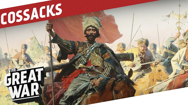 Historie ruských kozáků do 1. světové války I VELKÁ VÁLKA Speciál