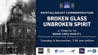 Broken Glass, Unbroken Spirit - 2021 Kristallnacht Commemoration