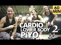 LEGS 1 HOUR PiYO Lower Body #2 Workout | at Home no EQUIP | Killer Leg Workout | Cardio + Strength