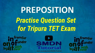 English Preposition Practice Set with Answers । Important Preposition for TET Exam 2021