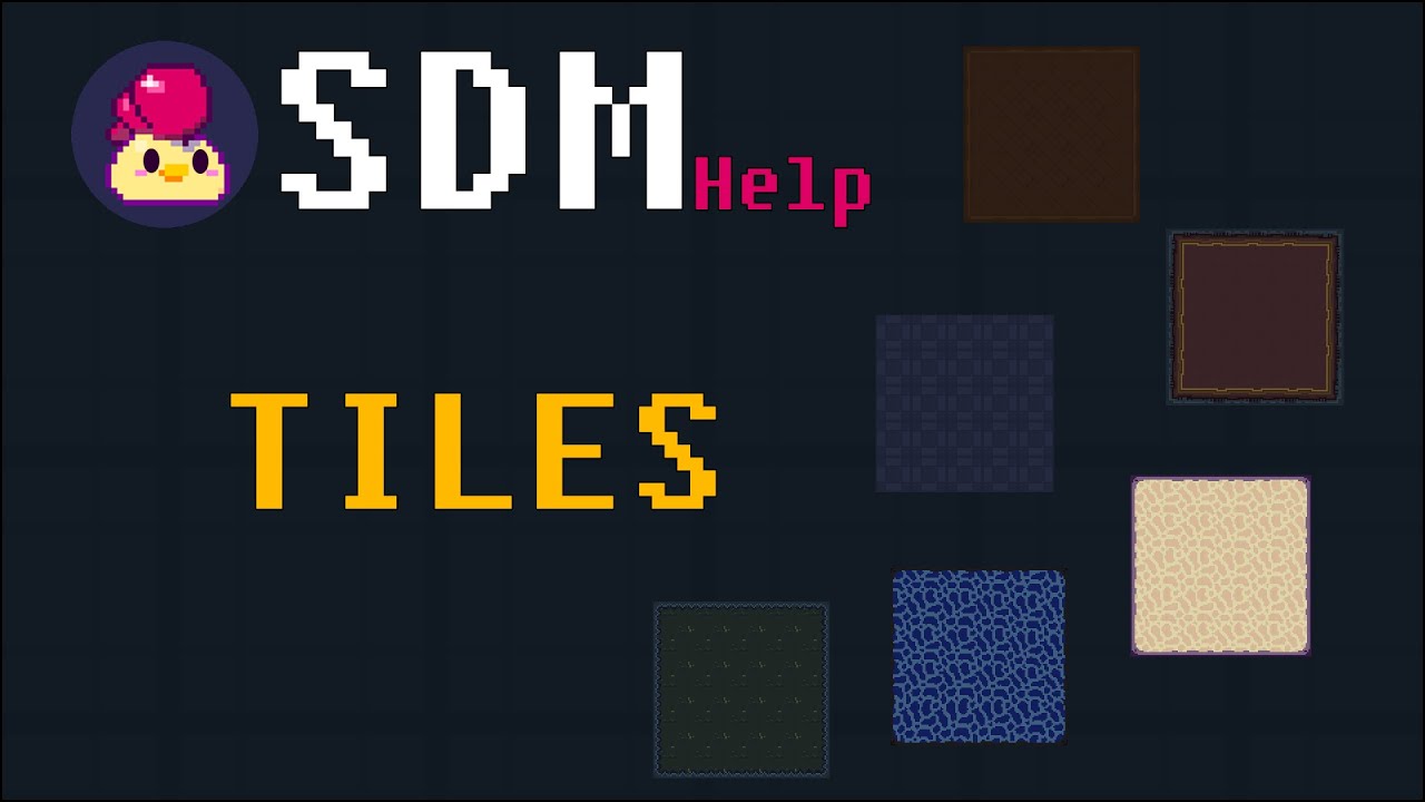Tiles | SDM Help