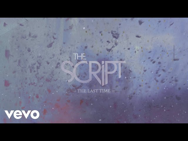 SCRIPT - The Last Time