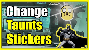How to Change Stickers, Emotes, Taunts in MultiVersus (Character Tutorials)