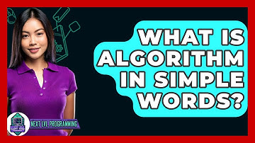 What Is Algorithm In Simple Words? - Next LVL Programming
