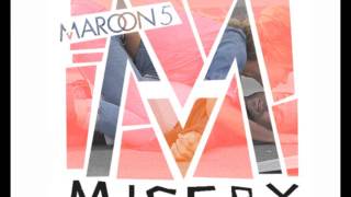 Maroon 5 - Misery