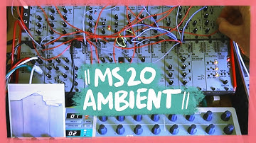 Making Melodic Ambient with an Oscillating MS20 Filter on the AE Modular Synth
