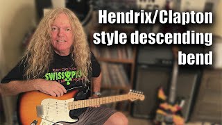 Hendrix style descending bend with vibrato