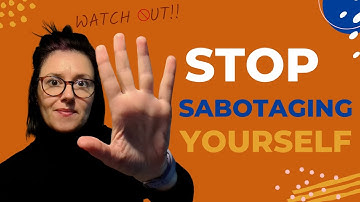 How To Break Free From Self-Sabotage In 10 Minutes - A Psychologist Explains