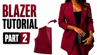 How to Sew a Blazer Jacket with Notched Collar | Step-by-Step Sewing Tutorial