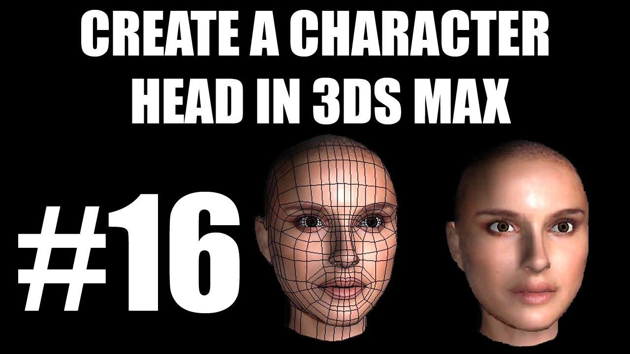 3ds Max Tutorial - Part 16 - Human Character Head Modelling of Natalie ...