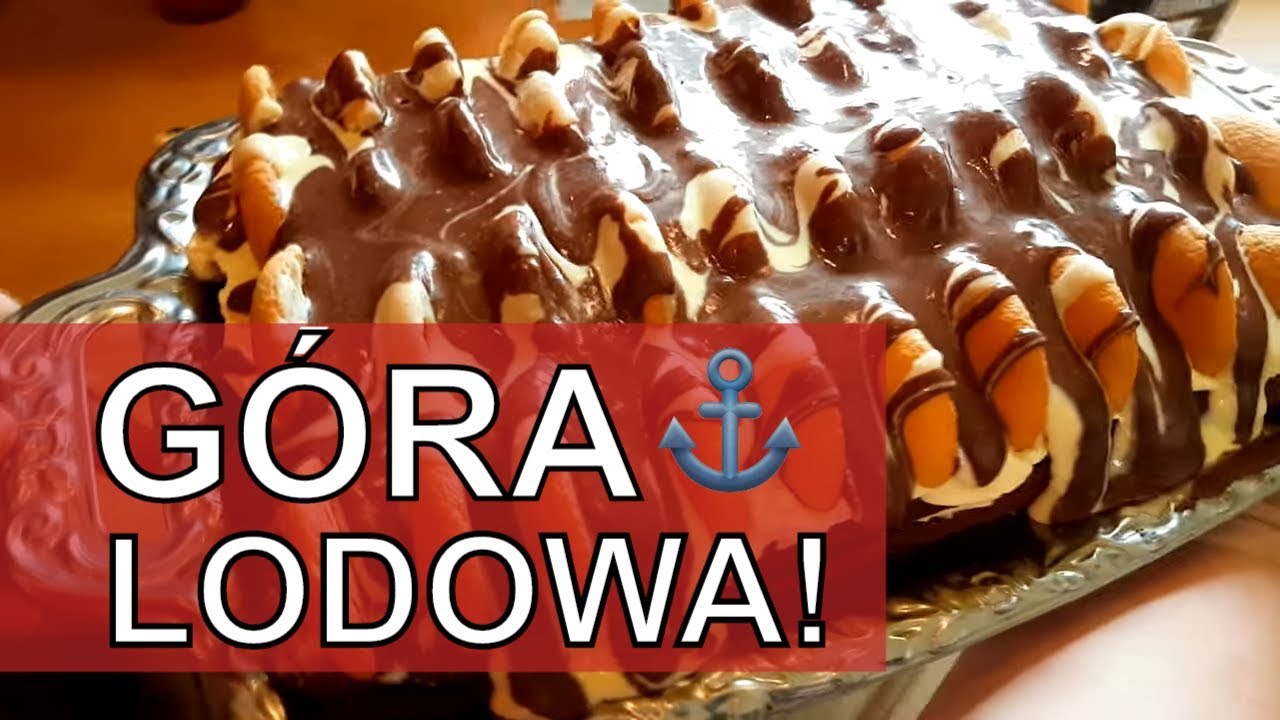 Ciasto góra lodowa - bomba smakowa i kaloryczna! - odc. 89